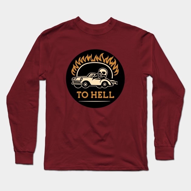 simple car and skull to hell Long Sleeve T-Shirt by Kingrocker Clothing